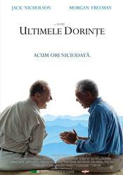 The Bucket List - Ultimele dorinţe