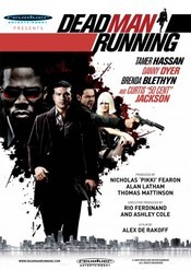 Dead Man Running (2009)