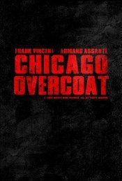 Chicago Overcoat (2008)