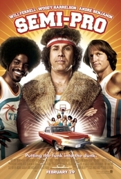 Semi-Pro (2008) Semiprofesionist