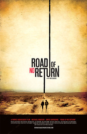 Road of No Return - Drum fara intoarcere (2009)