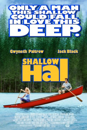 Shallow Hal (2001) Usuraticul