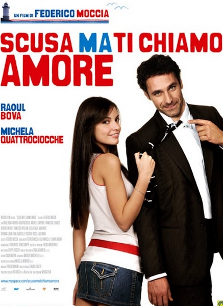 Scusa ma ti chiamo amore (2008) Sorry, If I Love You