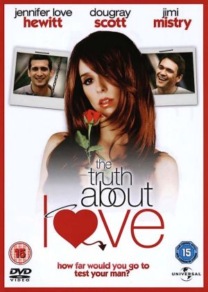 The Truth About Love - Adevarul despre iubire (2004)