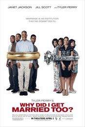 Why Did I Get Married Too (2010)