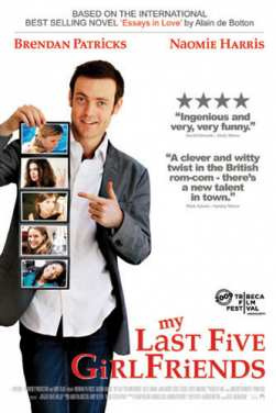 My Last Five Girlfriends - Ultimele 5 prietene ale mele(2009)
