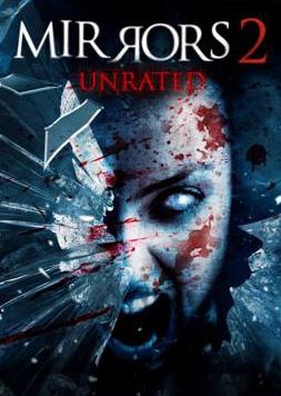 Mirrors 2 - Oglinzi malefice 2(2010)