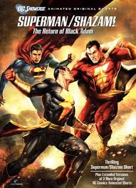 Superman Shazam  The Return of Black Adam