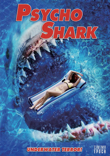 Psycho Shark (2009)