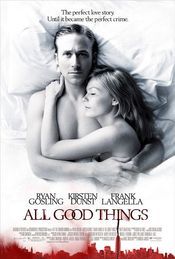 All Good Things (2010)