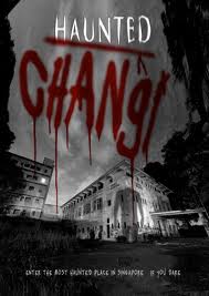 Haunted Changi (2010)