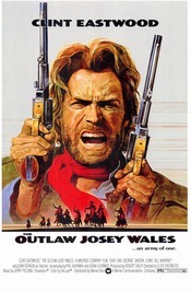 The Outlaw Josey Wales - Nelegiuitul Josey Wales (1976)