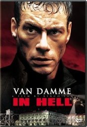 In Hell - The Savage - Captivi in Iad (2003)