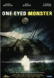 One-Eyed Monster (2008)