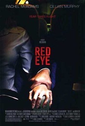 Red Eye -  Zbor de noapte (2005)