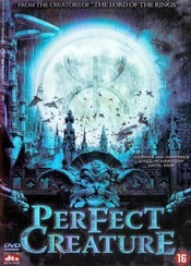 Perfect Creature - Creatura perfecta (2006)