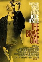 The Brave One - Curaj nebanuit (2007)