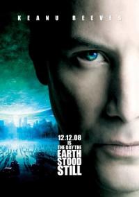 The Day the Earth Stood Still - Ziua in care Pamantul s-a oprit (2008)