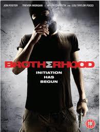 Brotherhood (2010)