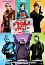 Figli delle stelle (2010)