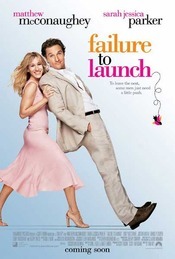 Failure to Launch - Cum sa dai afara din casa un burlac de 30 de ani (2006)