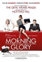 Morning Glory - Matinal cu scandal (2010)