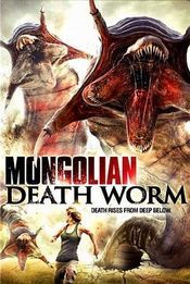 Mongolian Death Worms (2010)