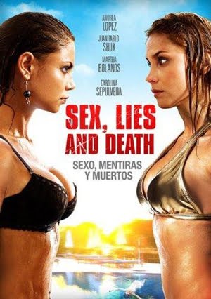 Sex, Lies And Death (2011)