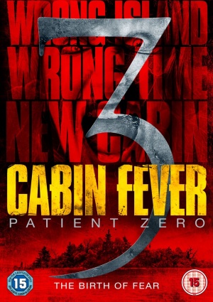 Cabin Fever: Patient Zero 2014