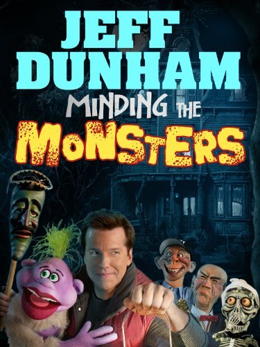 Jeff Dunham: Minding the Monsters (2012)